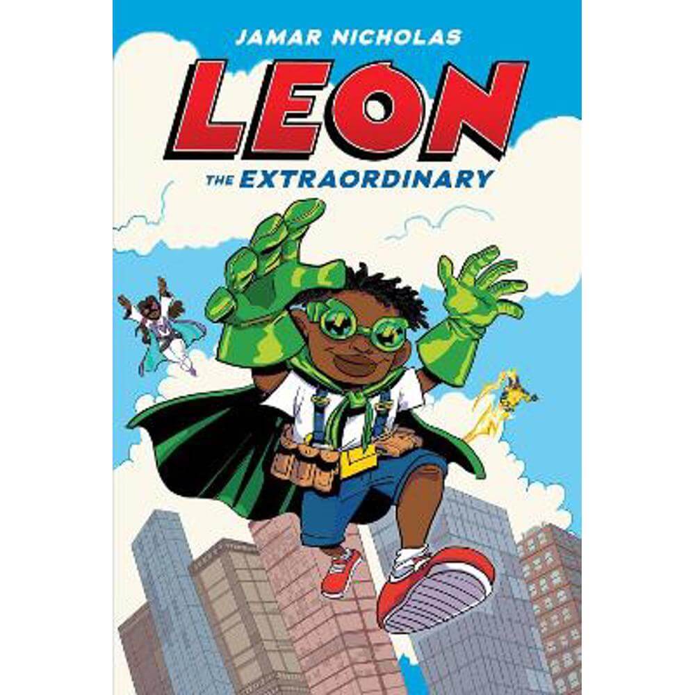 Leon the Extraordinary (Paperback) - Jamar Nicholas